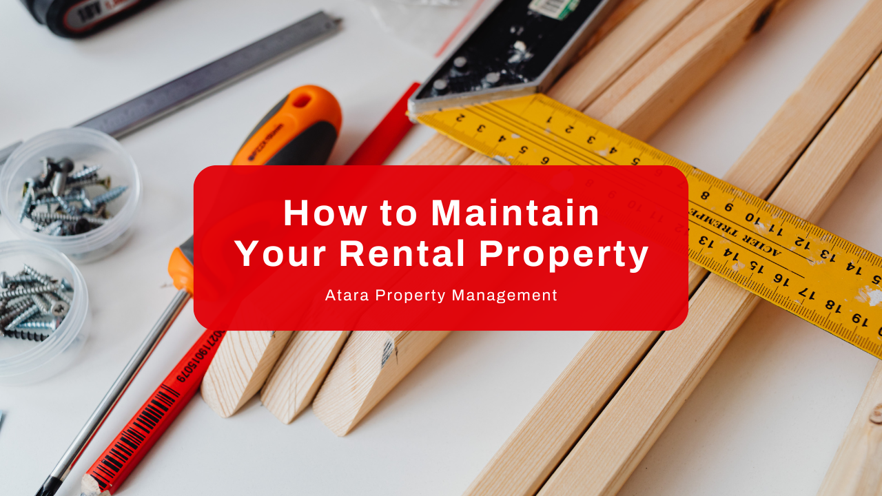 How to Maintain Your Rental Property